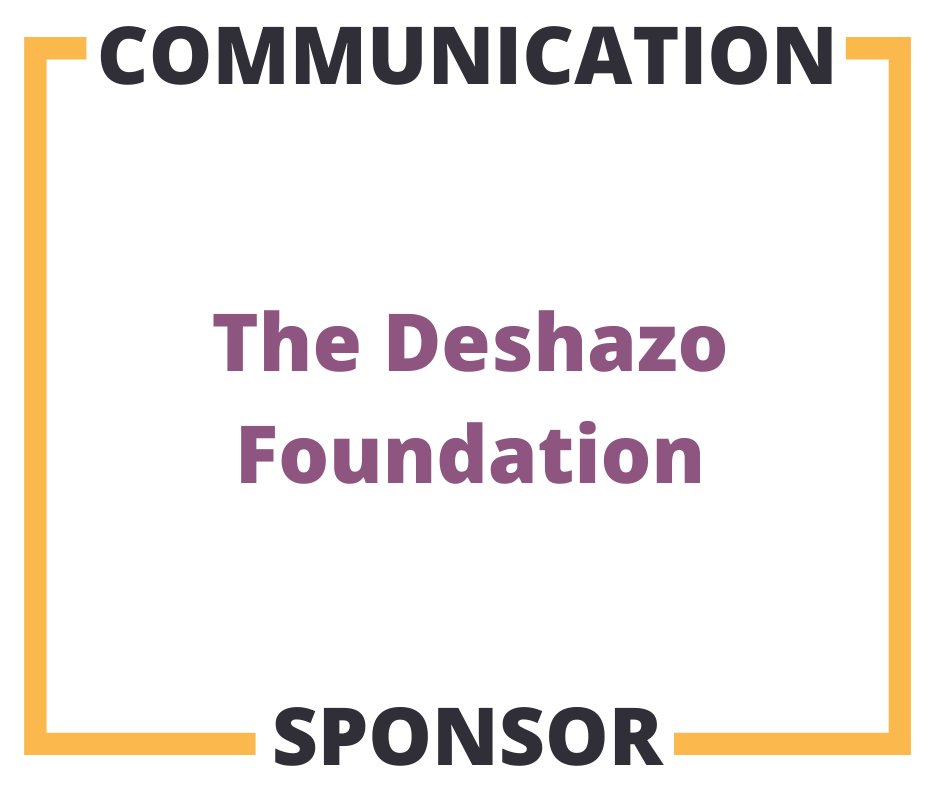 Communication Sponsor The Deshazo Foundation