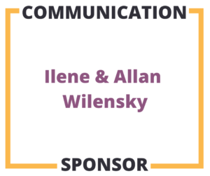 Communication Sponsor Ilene and Allan Wilensky