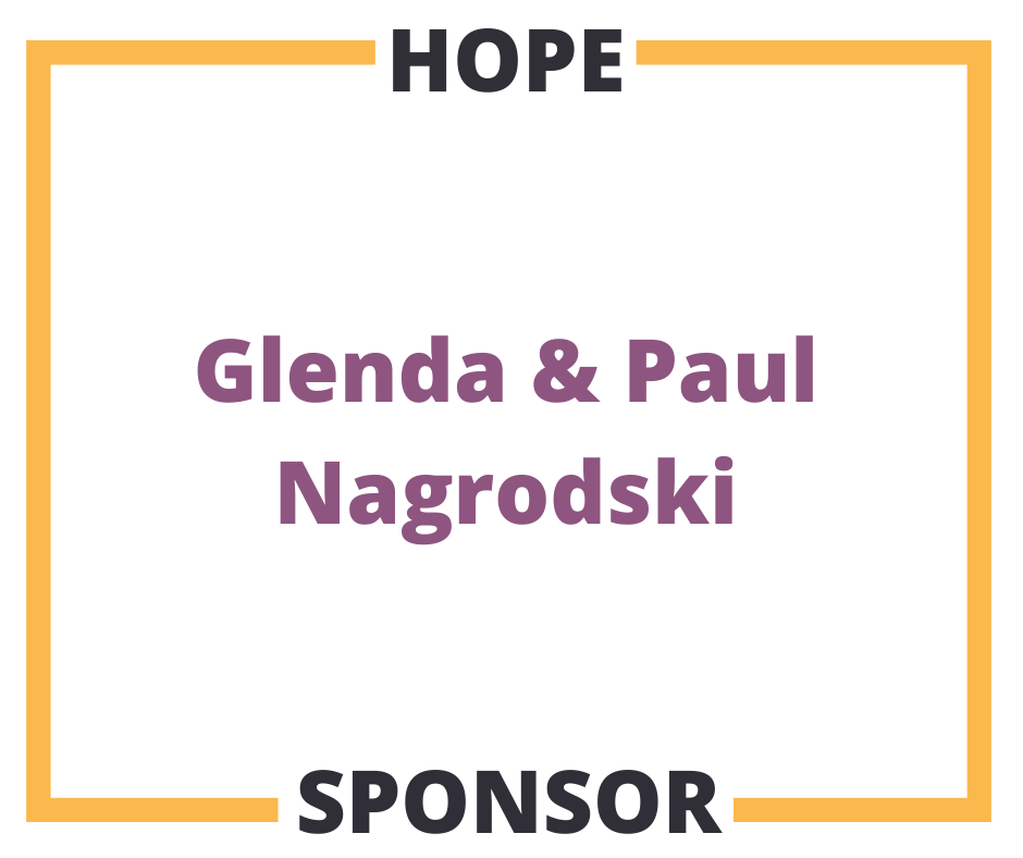 Hope Sponsor Glenda and Paul Nagrodski
