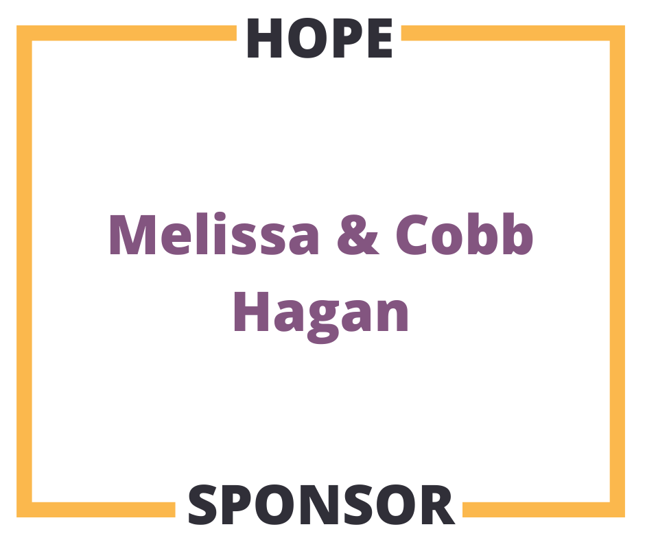 Hope Sponsor Melissa and Cobb Hagan