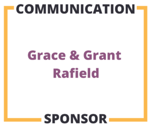 Communication Sponsor Grace and Grant Rafield