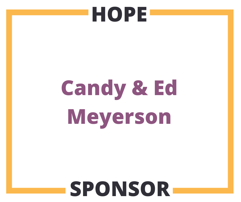 Hope Sponsor Candy and Ed Meyerson